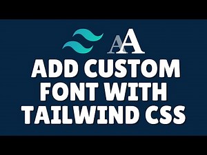 How to add custom font with tailwind css?