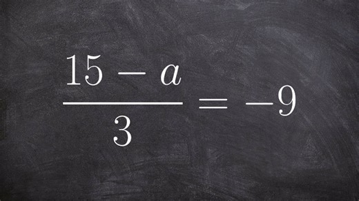 Solving two step equations with a rational expression on one side