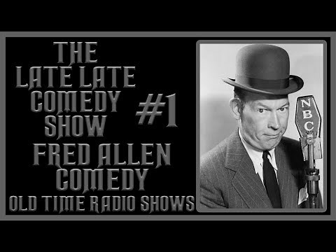 Fred Allen Comedy Old Time Radio Shows All Night Long