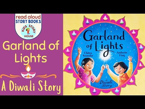 Garland Of Lights: A Diwali Story | Kids Read Aloud Book | Diwali Festival Read Aloud | Diwali Books