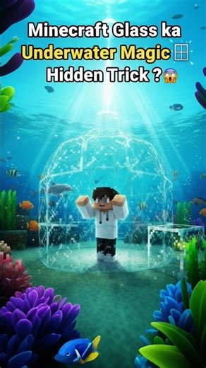 Minecraft Glass ka Underwater Magic 🪟 | Hidden Trick #shorts