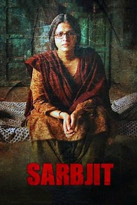 Stream Sarbjit (2016): Find it on Netflix, Prime Video, Hulu & more