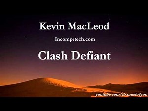 Clash Defiant - Kevin MacLeod - 2 HOURS | Download Link