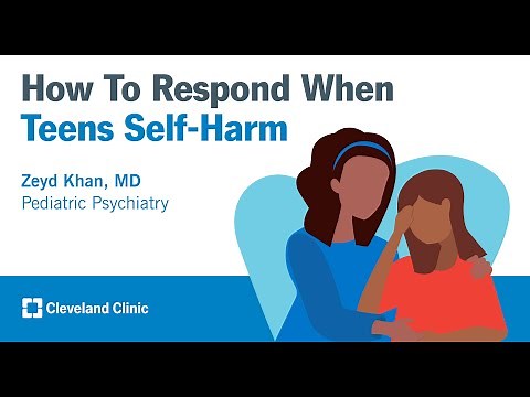 How to Respond When Teens Self-Harm | Zeyd Khan, MD