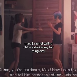 Max and Rachel Playfully Teasing Chloe | Life is Strange BTS