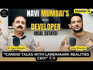Pushpak Nagar : The future of Navi Mumbai || Podcast with UD Ft. Mr. Sagar Malwade || EP-10