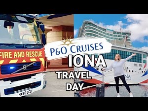 A SCARY EMBARKING TRAVEL DAY ON P&O IONA CRUISE PLUS INSIDE cabin TOUR