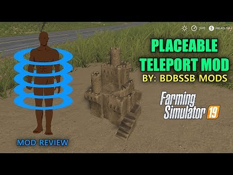 Farming Simulator 19 - Placeable Teleport Mod "Mod Review"