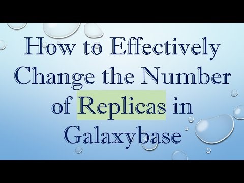 How to Effectively Change the Number of Replicas in Galaxybase