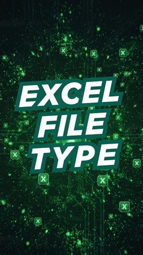 Excel File Type Secrets | #shorts | Learn Core Concepts
