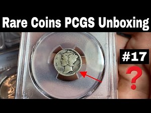 PCGS Unboxing Video #17 - Rare Coins, Mint Errors and Key Dates