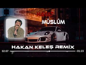 Hayat - Müslüm (Hakan Keleş Remix)