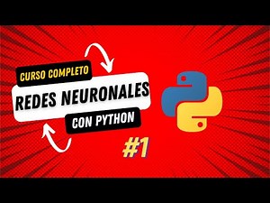 Introducción a Redes Neuronales: Conceptos básicos - Programa una RN en Python