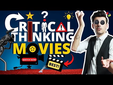 The Best Critical Thinking Movies
