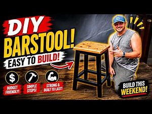 The Easiest DIY Barstool You'll Ever Build!