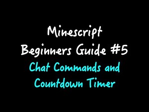 Minescript Beginners Guide 05: Chat Commands and Countdown Timer in Minescript