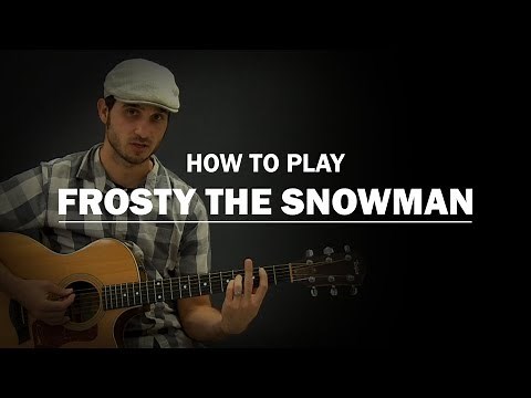 Frosty The Snowman | How To Play Christmas | Beginner Guitar Lesson