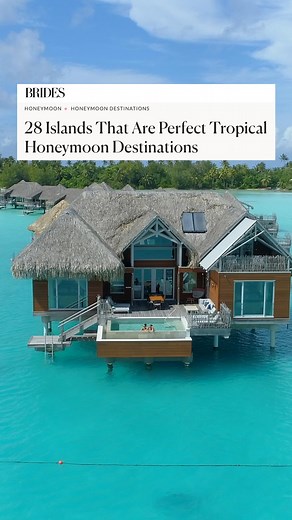 15K views · 20 reactions | Find our favorite islands for your tropical honeymoon right here: bit.ly/474QpgT | BRIDES | Facebook