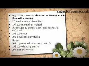Secret Recipe - How to make Cheesecake Factory Banana Cream Cheesecake (Copycat Recipes)