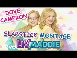 Dove Cameron Slapstick Montage (Disney's Liv and Maddie FULL SERIES)