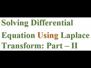 L42: Solving Differential Equation Using Laplace Transform: Part – II (ODE M.Sc. Mathematics)