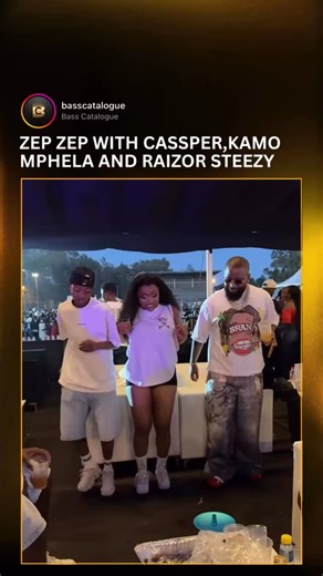 Bass Catalogue on Instagram: "Raizor Steezy ,Kamo Mphela and Cassper Zepping🔥 Cc : @raizor_steezy"