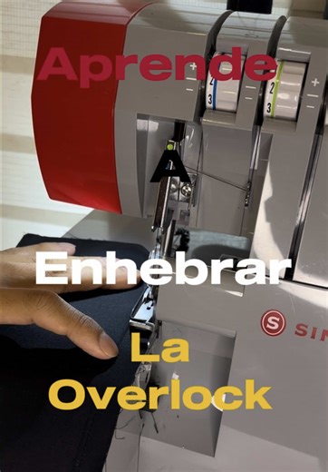 Tutorial de enhebrar la overlock paso a paso