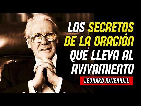 ¿Por Qué la ORACIÓN ES VITAL para el Avivamiento? Enseñanzas de Leonard Ravenhill