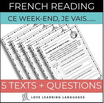 French Reading Comprehension Worksheets and Exercises - Ce week-end, je vais...