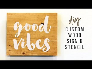 Easy DIY Wood Sign | How To Make A Custom Stencil
