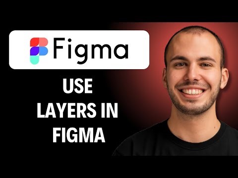 How To Use Layers In Figma | Working With Layers
