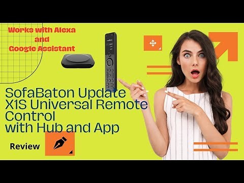 How to Set Up the SofaBaton X1S Remote – Full Review & Walkthrough