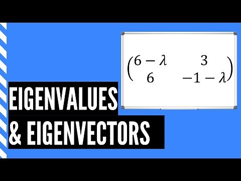 How do you find the Eigenvalues and Eigenvectors of a 2x2 Matrix in Mathematics?