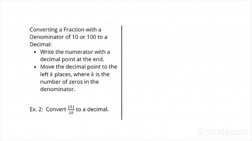 How to Convert a Fraction with a Denominator of 10 or 100 to a Decimal | Algebra | Study.com