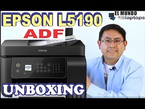 Impresora Epson L5190 Unboxing Review ADF