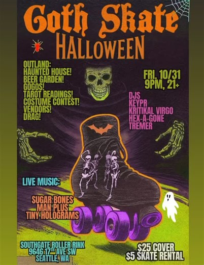 🎃 Halloween at Southgate has EVERYTHING — DJs, Drag, Gogos, LIVE Bands, a Haunted House, Beer Garden & Full Bar, Costume Contest, and SKATING! 👻 The biggest Halloween party in Seattle is happening FRIDAY night, 21 only. Don’t miss it! 🕸️ Tickets available at the door #SeattleHalloween #SouthgateRollerRink #SeattleEvents #HalloweenParty #livemusicseattle | Southgate Roller Rink