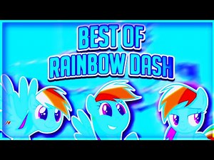 Best Of Rainbow Dash