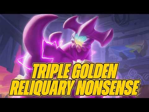 With Triple Golden Reliquary Attendant You Can Do Crazy Things