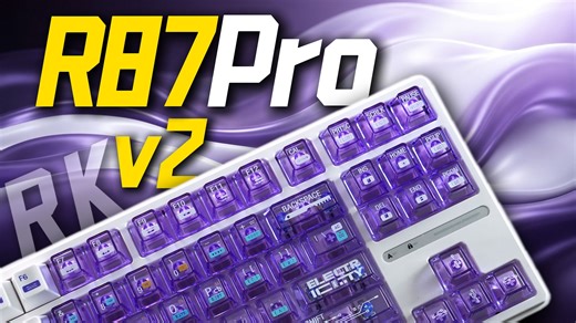 价格下探，199元的双8K低延迟机械键盘？RK R87ProV2上手详测
