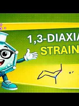 Cyclohexane Chair Conformations | Multiple Substituents, Cis/Trans Isomers & Stability