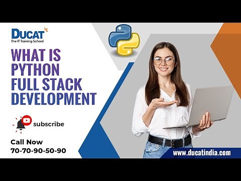 What is Python Full Stack | Future Scope | Ducat