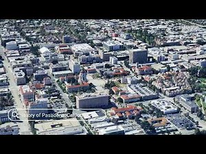 The history of Pasadena, California
