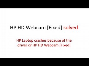 Dev Tips#58 HP HD Webcam Fixed solved