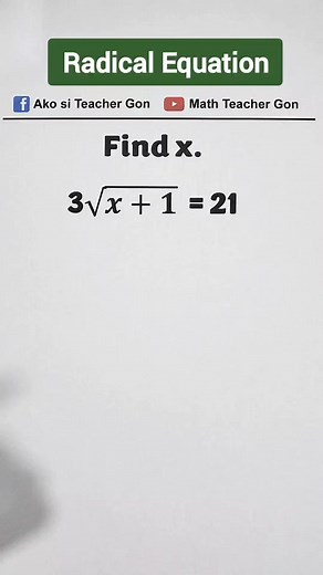 909K views · 14K reactions | Solving Radical Equation - Algebra #TeacherGon #math #mathisfun #algebra #mathematics | Ako si Teacher Gon | Facebook