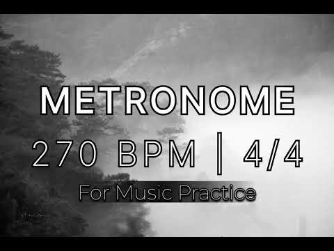 Metronome at 270 BPM | 4/4 Time Signature | Speed Training | Guitar, Drums, Piano & More
