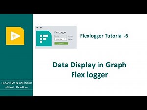 Data Display in Graph in Flex Logger | Flex Logger Tutorial -06