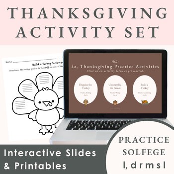 Thanksgiving Solfege Activities Set | Melodic Practice: low la | Solfege Games