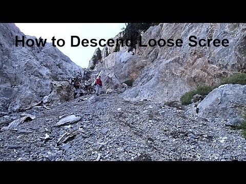 Descending Loose Scree