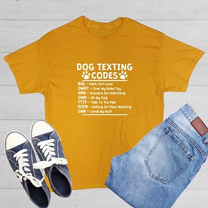 Dog Texting Codes T-shirt: Funny Novelty Tee for Dog Lovers - Etsy