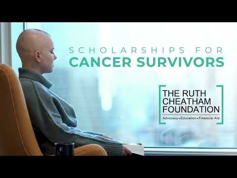 The Ruth Cheatham Foundation | Scholarships for Young Cancer Survivors